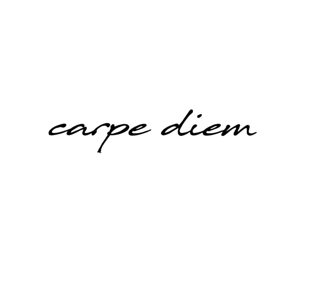 carpe diem